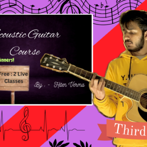 Month 3 - Beginner Guitar Course (Acoustic) - 30 + 10 Days Validity + 2 live classes